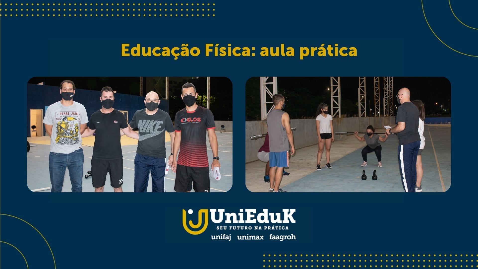 A imagem traz fotos da aula prática de Educação Física, com os responsáveis e uma aluna demonstrando um exercício com peso.