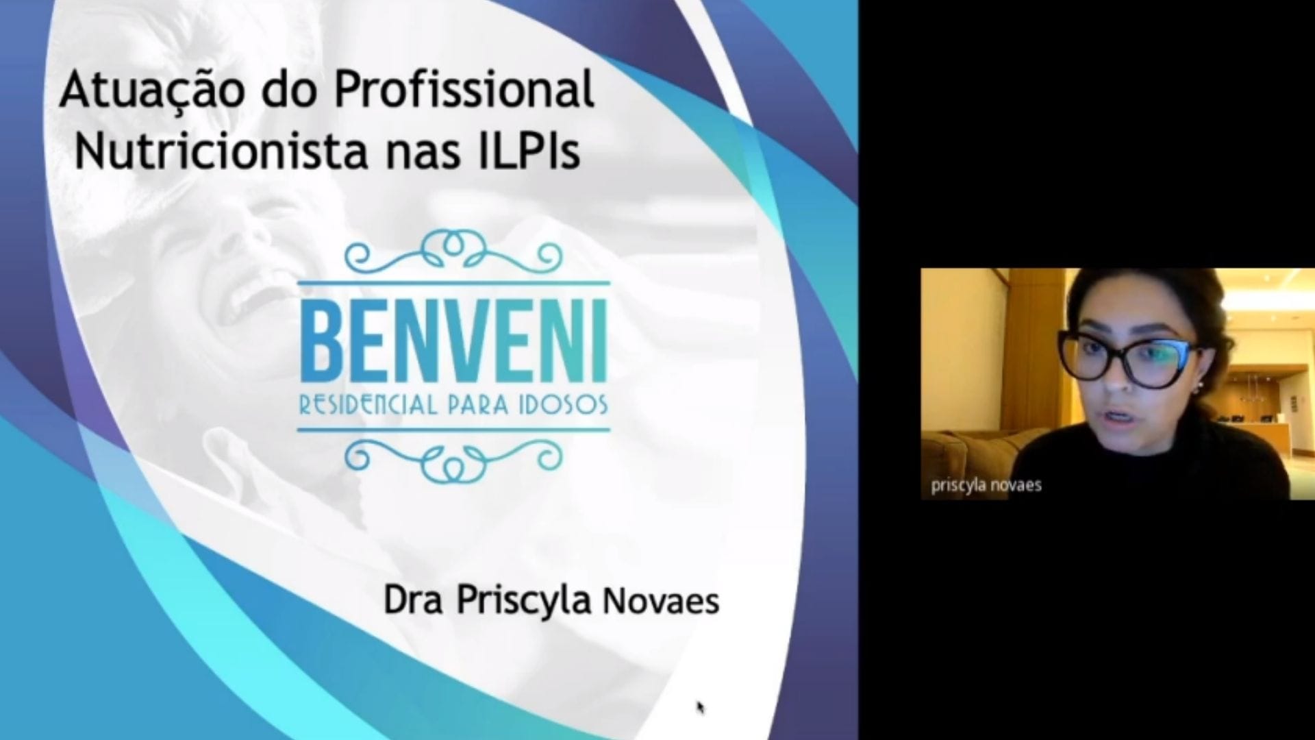 A imagem traz um print da sala online, com a convidada Priscyla Novaes, durante a palestra de Nutrição do Idoso.