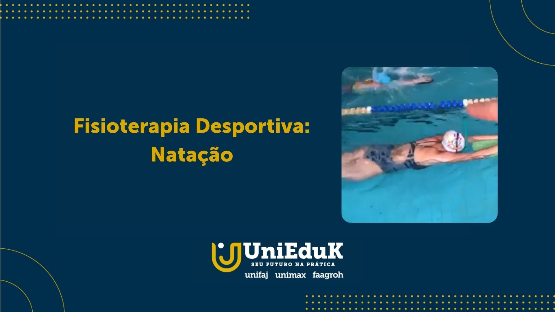 A arte mostra uma atleta de natação dentro da piscina e o texto “Fisioterapia Desportiva: Natação”.