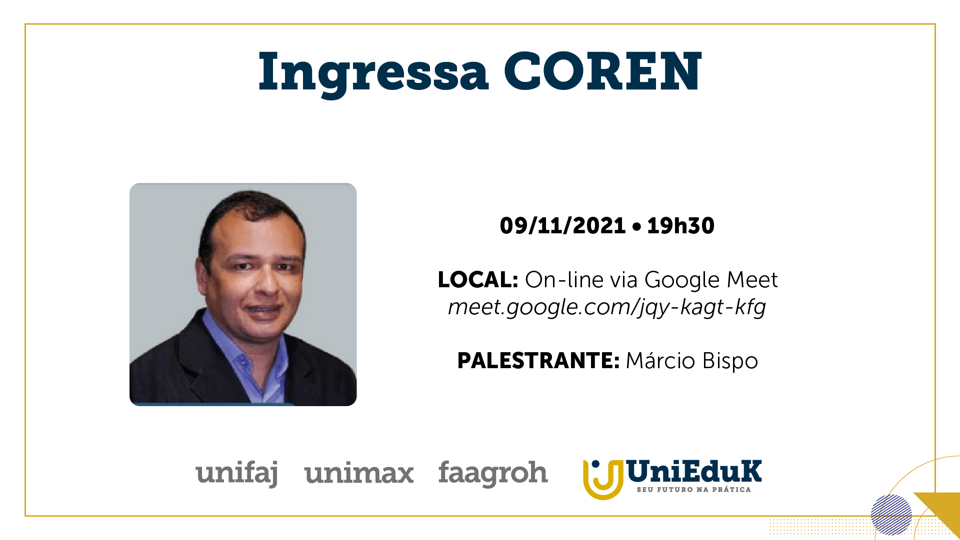 A imagem traz uma arte com os dados básicos da palestra do programa “Ingressa COREN”, como data e horário.