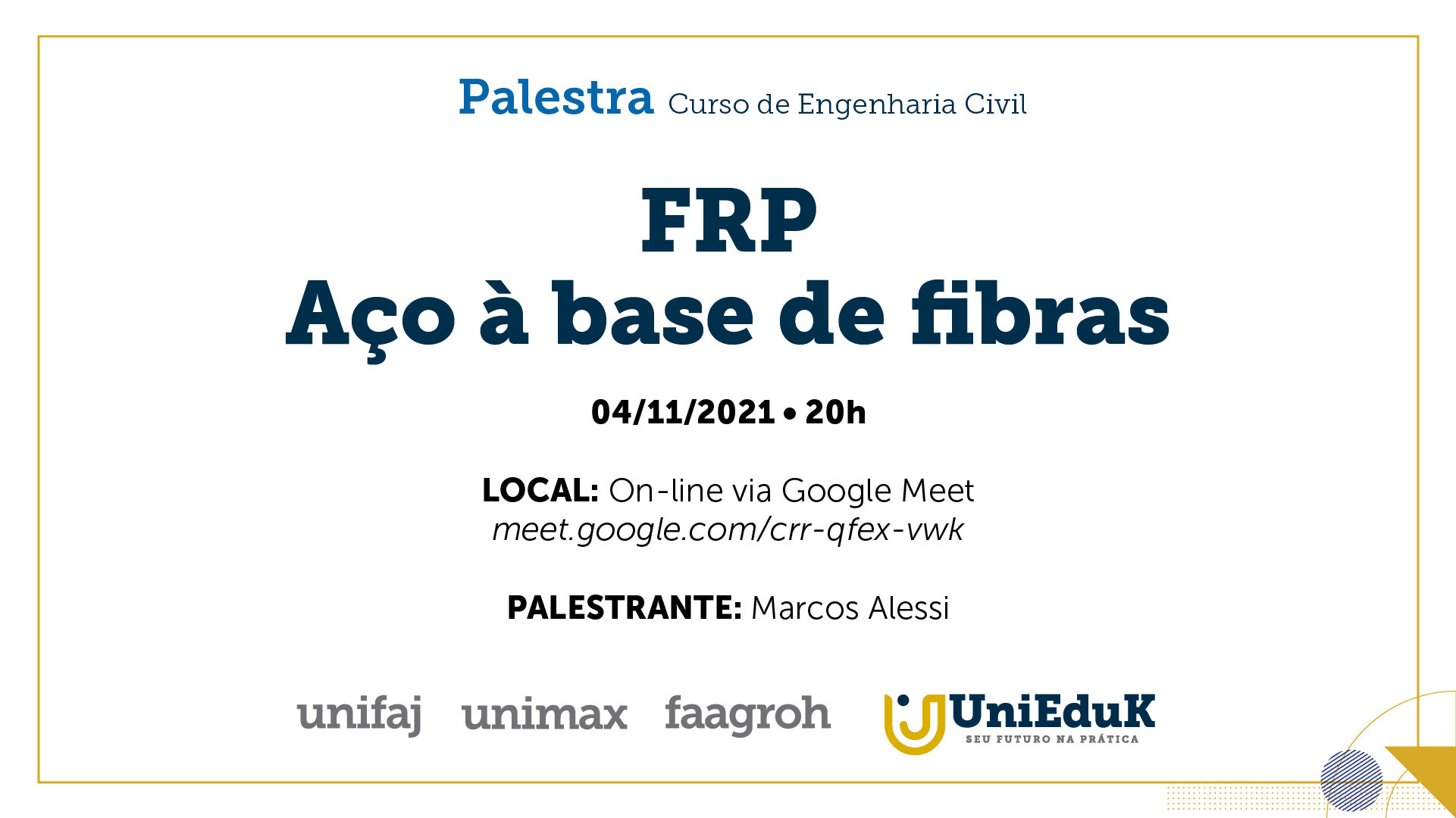A arte traz as informações básicas sobre o evento, como data, tema e link de acesso.
