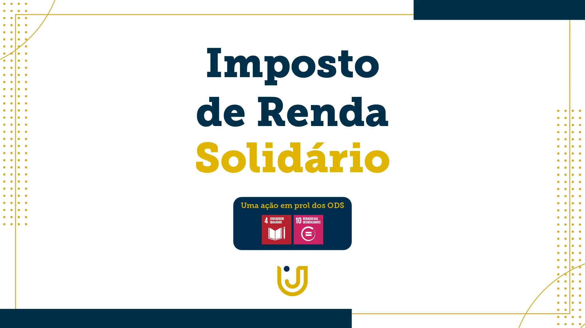 A imagem mostra a campanha IR Solidário