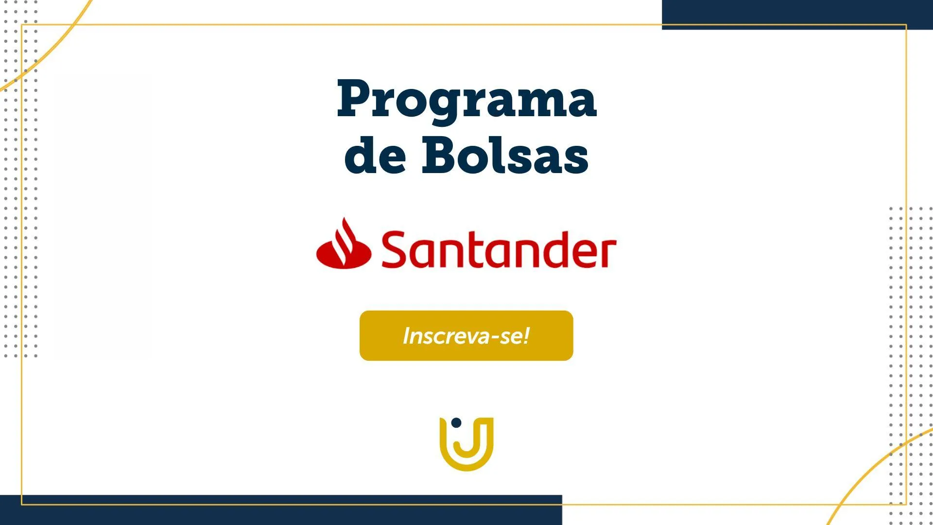 A imagem mostra uma arte com o texto “Programa Santander Superamos Juntos 2022”.