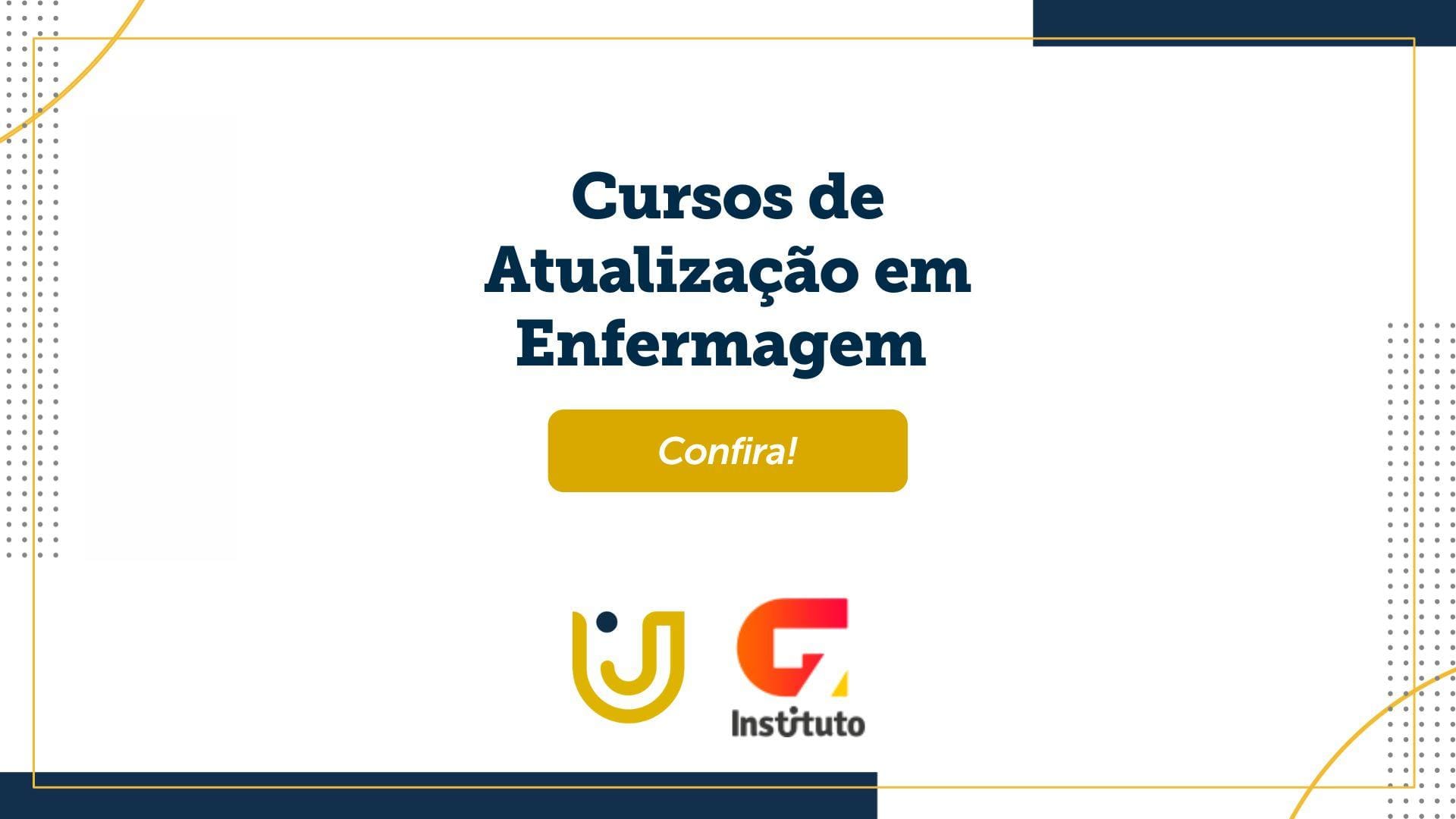 A imagem mostra uma arte com o texto “cursos de extensão e atualização em Enfermagem”, e o logo da G7 Instituto.