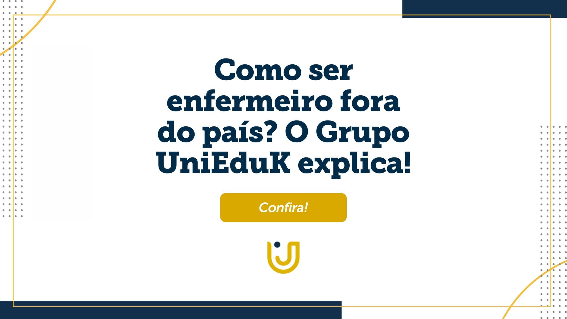 A imagem mostra a frase Como ser enfermeiro fora do país?